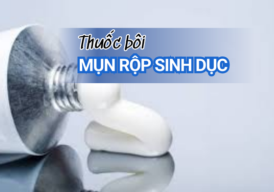 Có Nên Dùng Thuốc Bôi Mụn Rộp Sinh Dục Hay Không?