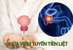 Phương Pháp Chữa Viêm Tuyến Tiền Liệt Hiệu Quả